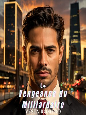cover image of La Vengeance du Milliardaire
